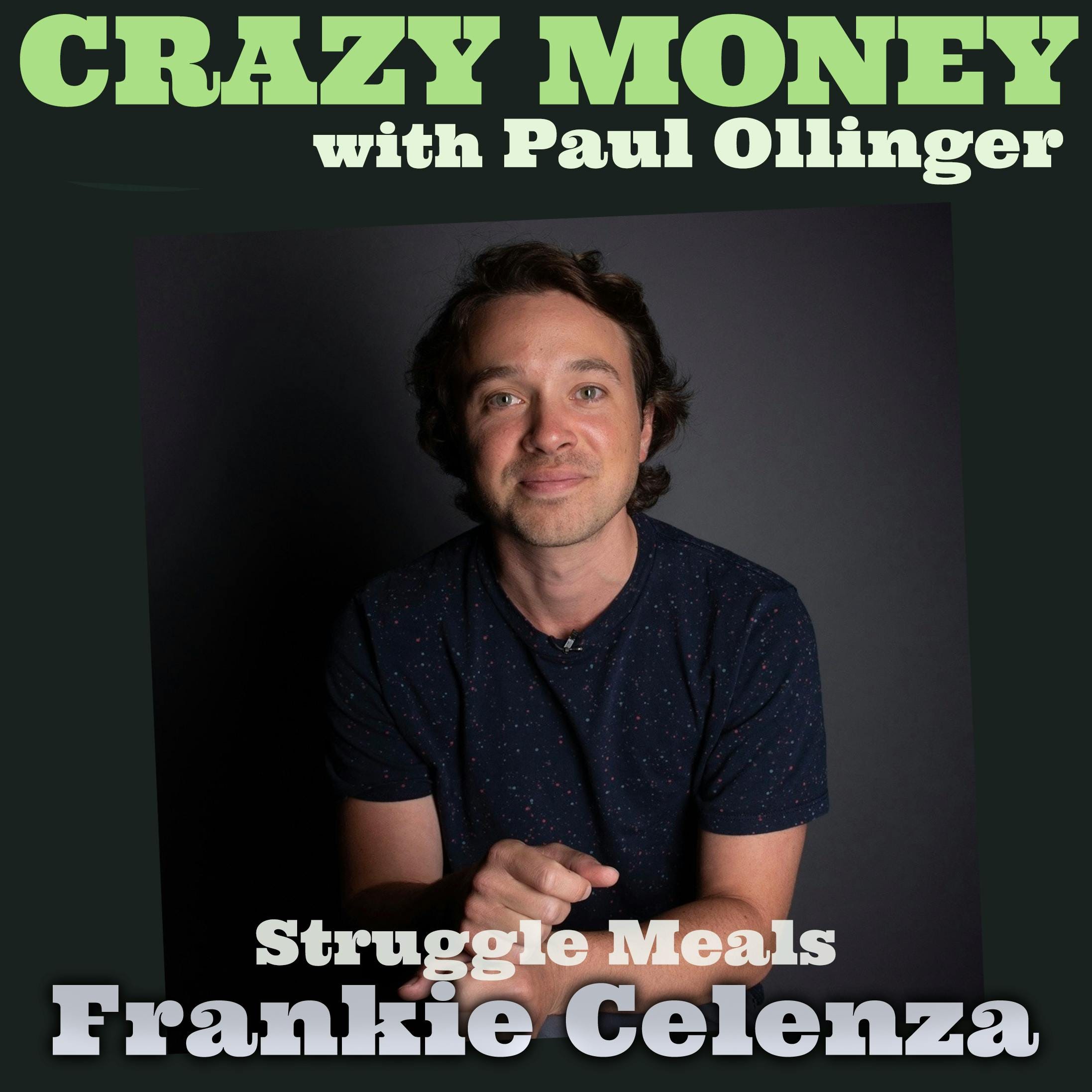 Cooking with Money w/ Frankie Celenza episode artwork