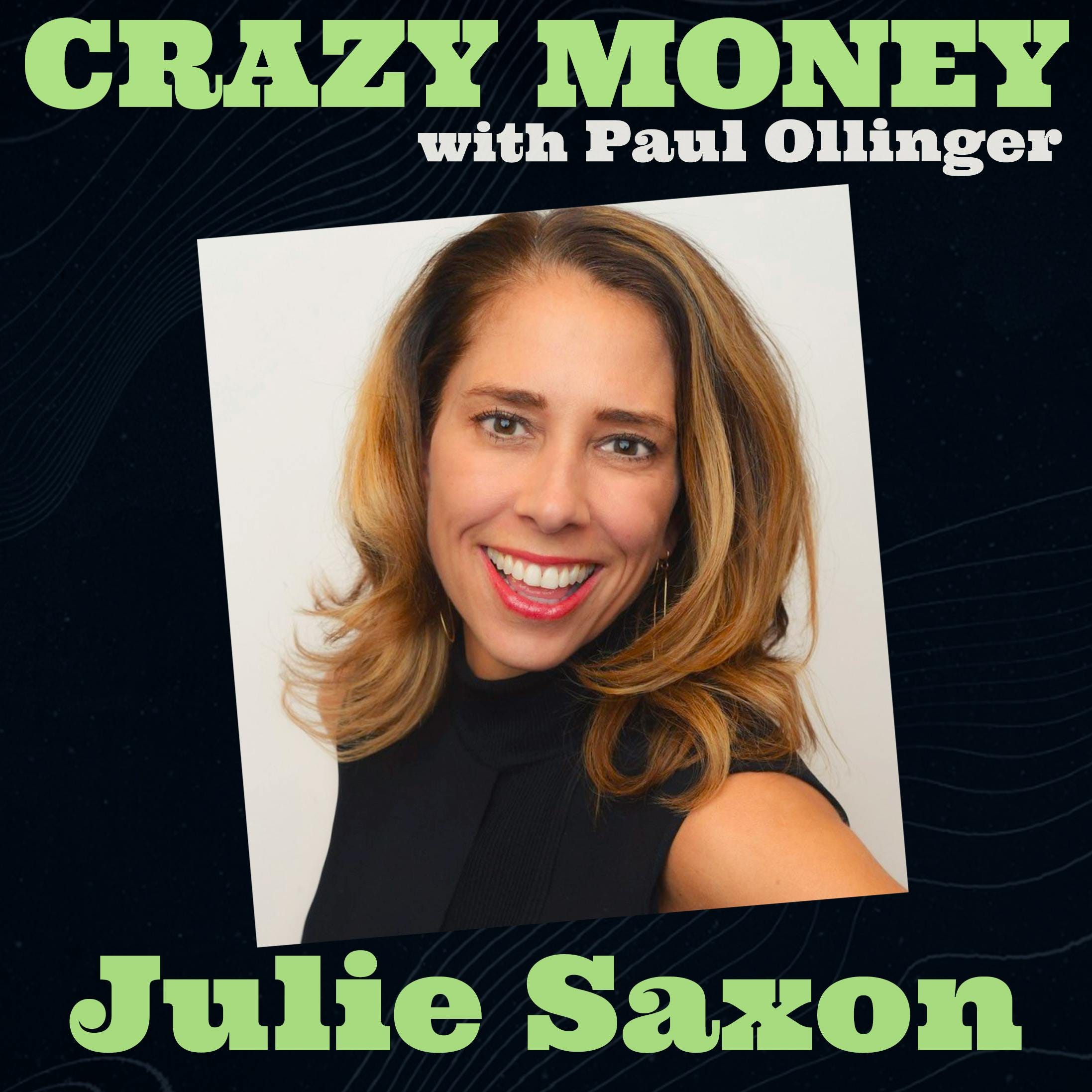 Cancer, Careers, Finances, and Family with Julie Saxon (Encore episode) episode artwork