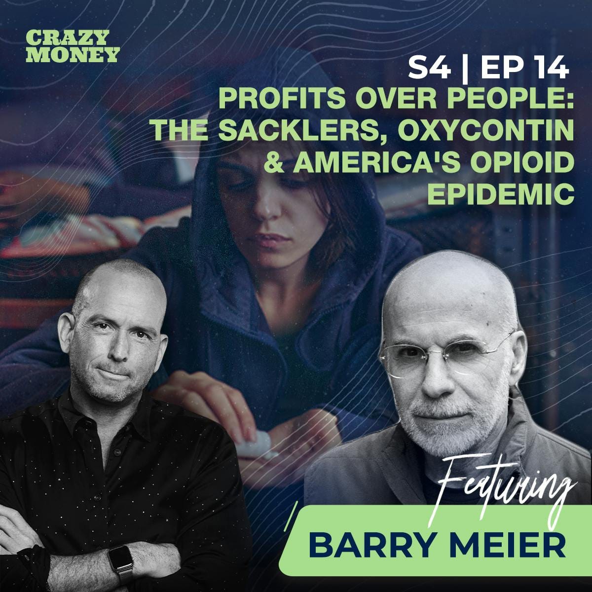 Money and Opioids with Barry Meier episode artwork