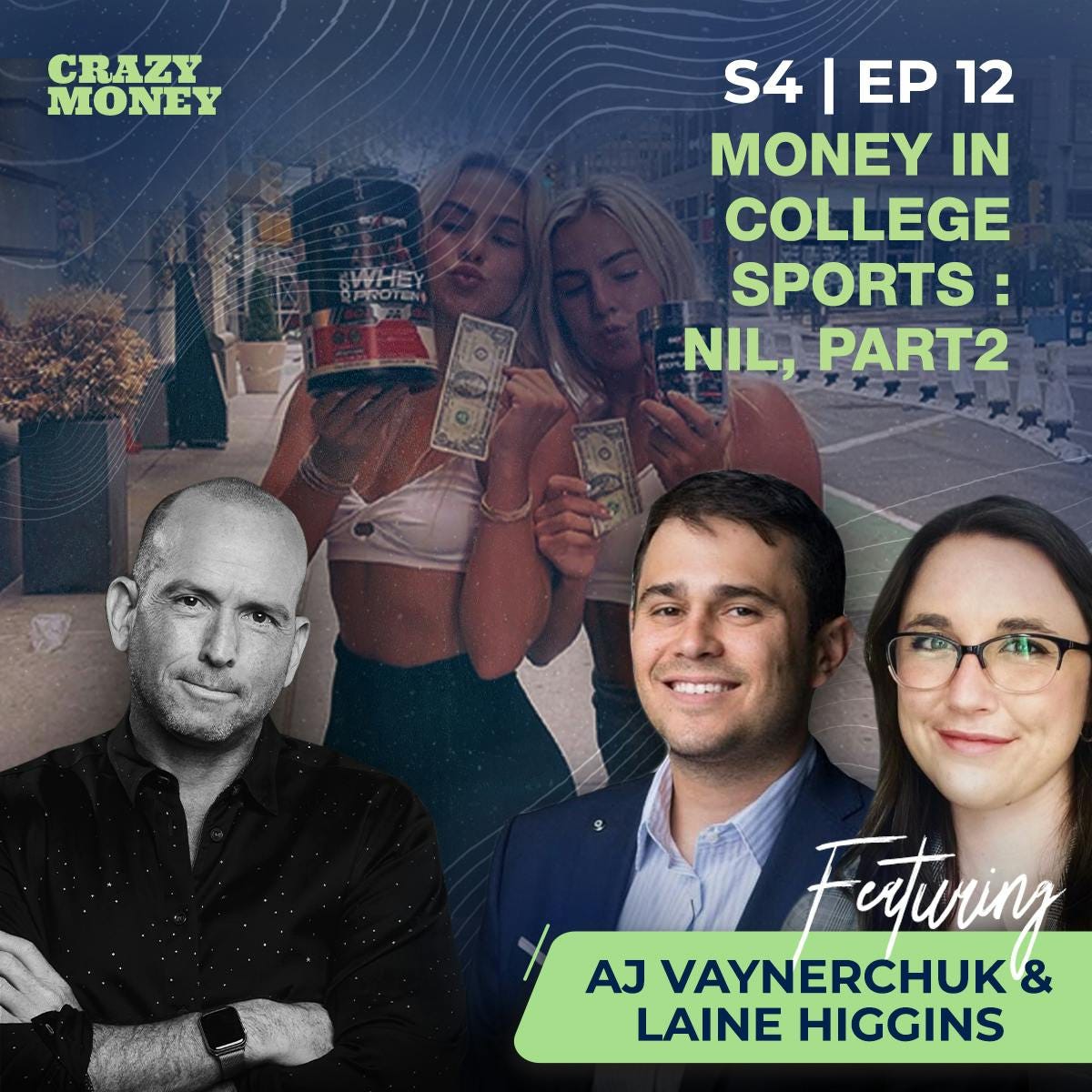 Money in College Sports, Part 2 (with AJ Vaynerchuk and Laine Higgins) episode artwork