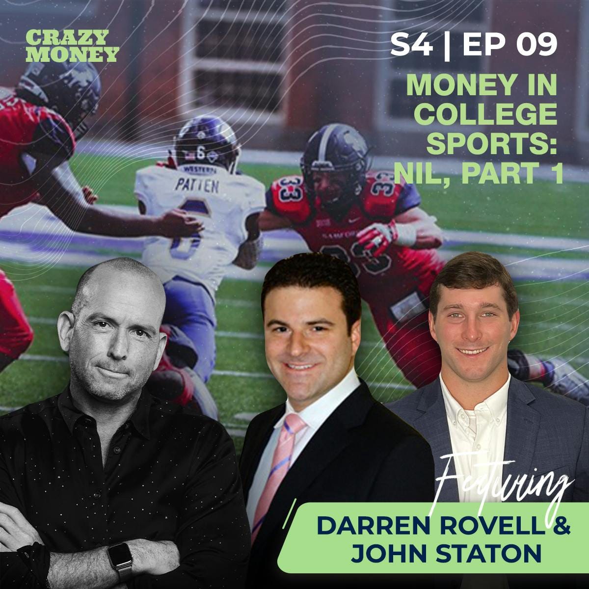 Money in College Sports, Part 1 with Darren Rovell and John Staton episode artwork