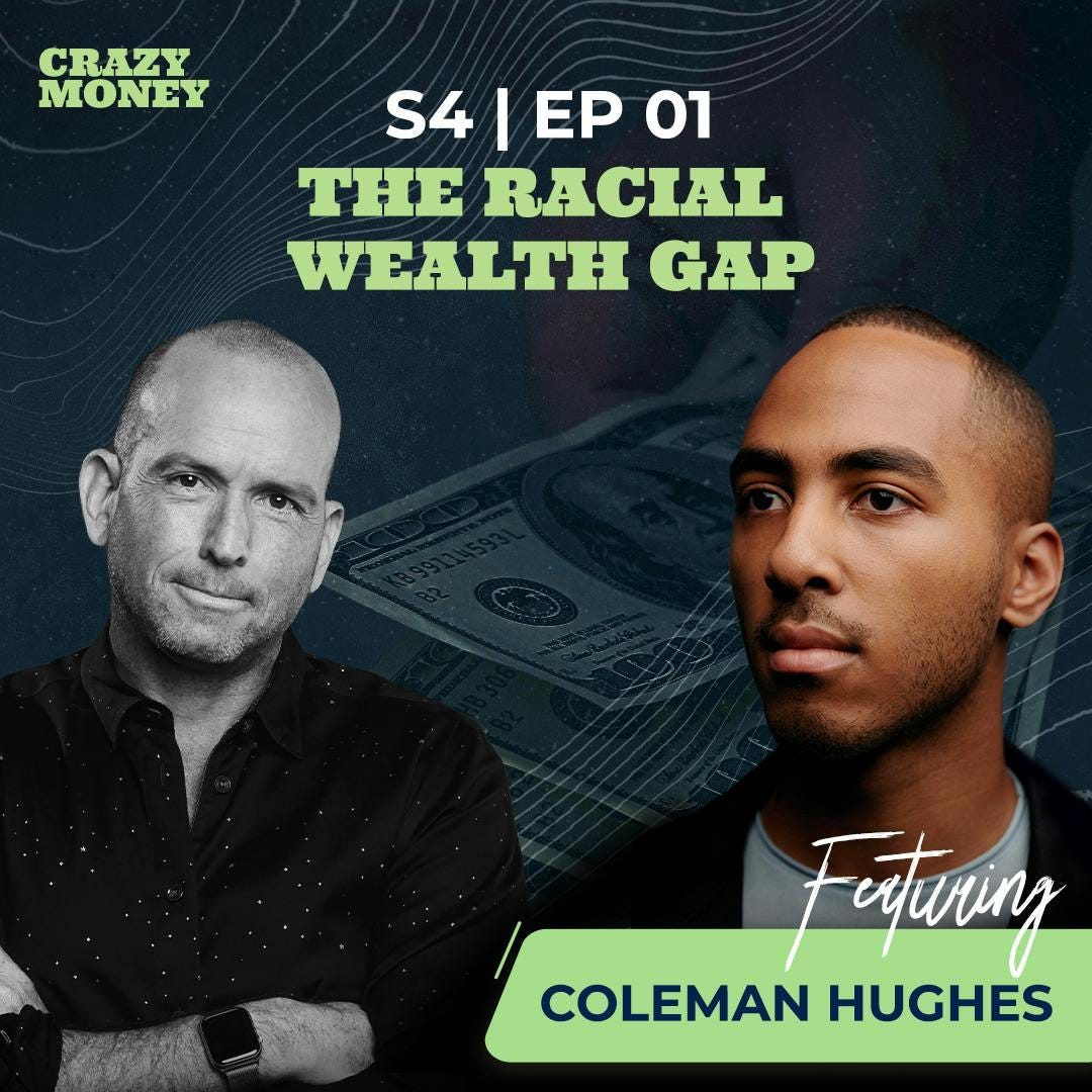 Racial Wealth Gap with Coleman Hughes episode artwork