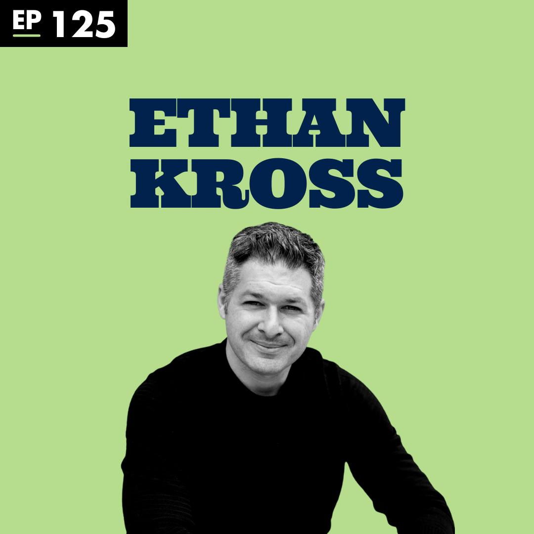 That Voice in Your Head with Ethan Kross - Ep 125 episode artwork