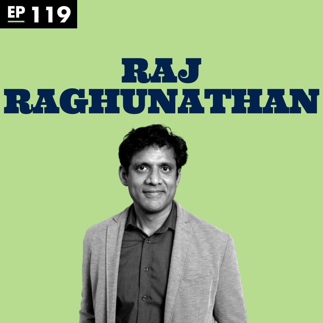 Are Smart People Less Happy? with Raj Raghunathan- Ep 119 episode artwork