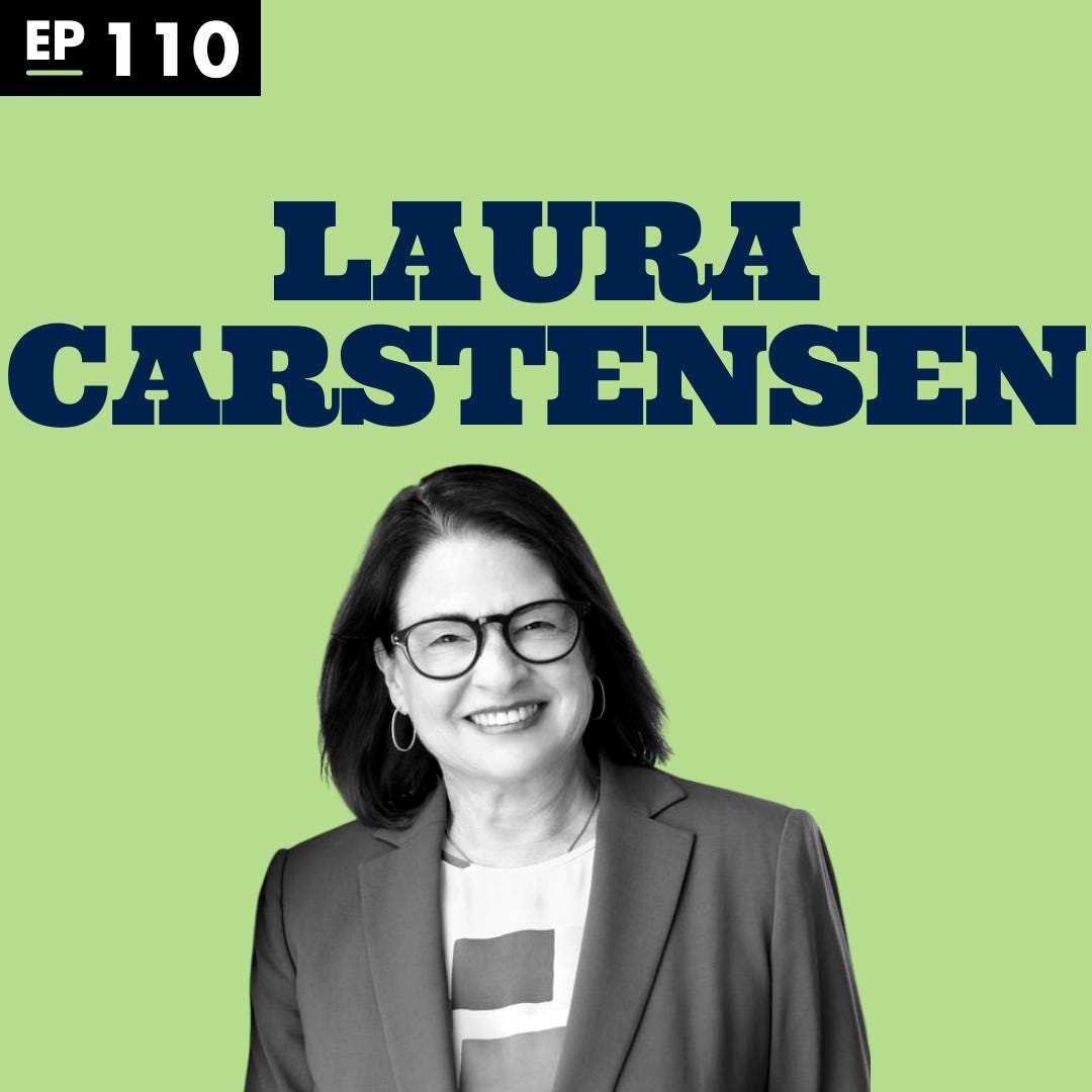 Aging Well with Dr. Laura Carstensen - Ep 110 episode artwork