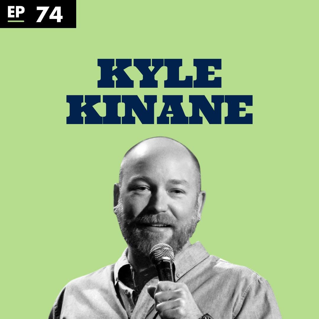 The Economics of Comedy with Kyle Kinane - Ep 74 episode artwork