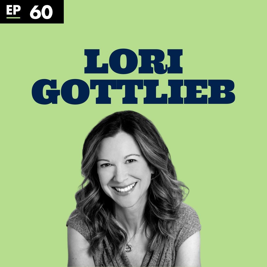 Lori Gottlieb, author, Maybe You Should Speak with Someone -Ep 60 episode artwork