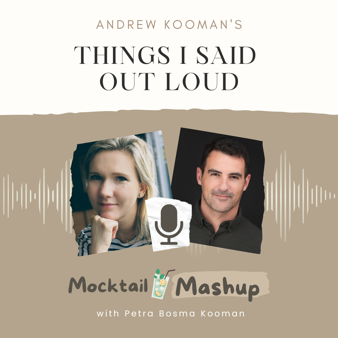 Things I Said Out Loud