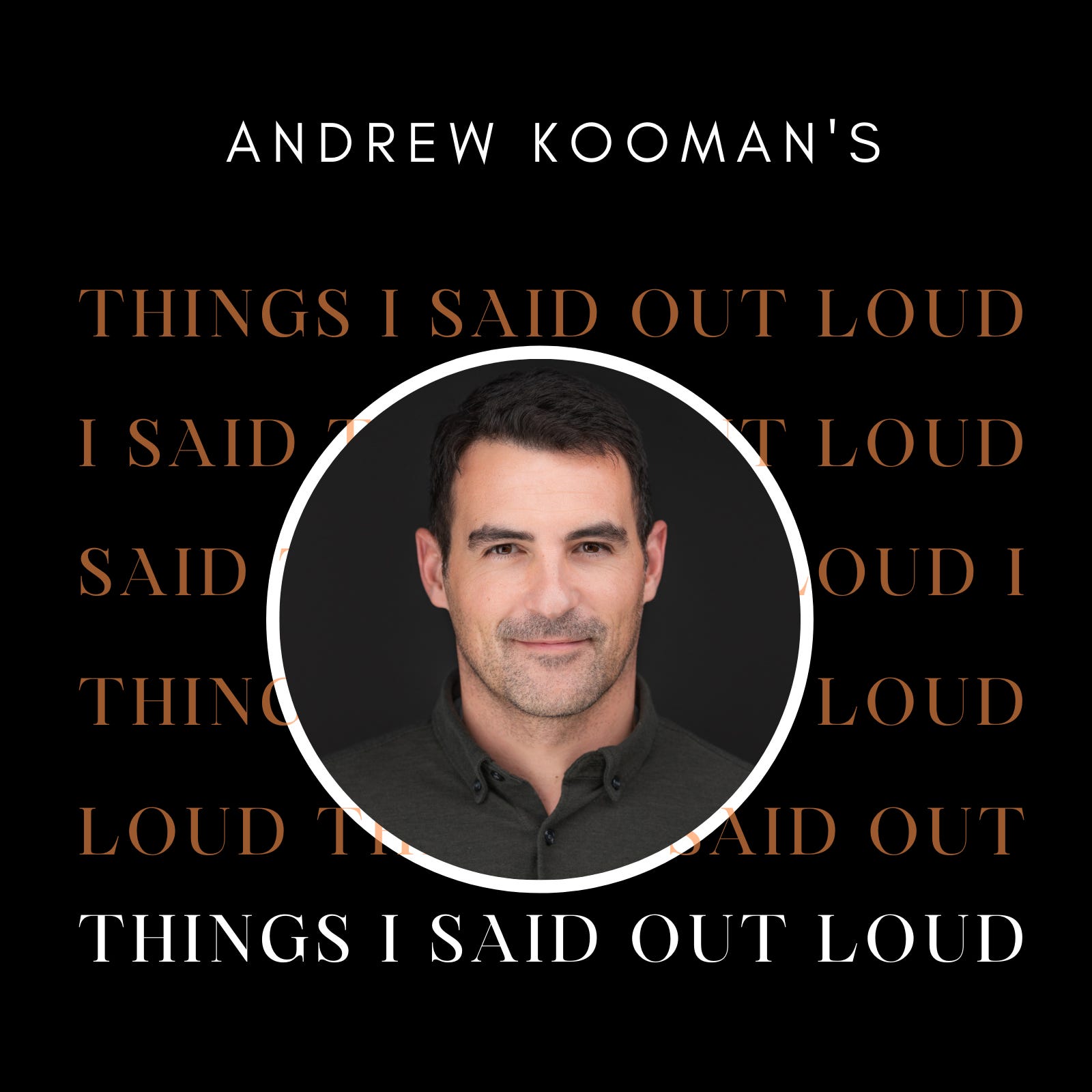 1. Introducing Things I Said Out Loud episode artwork