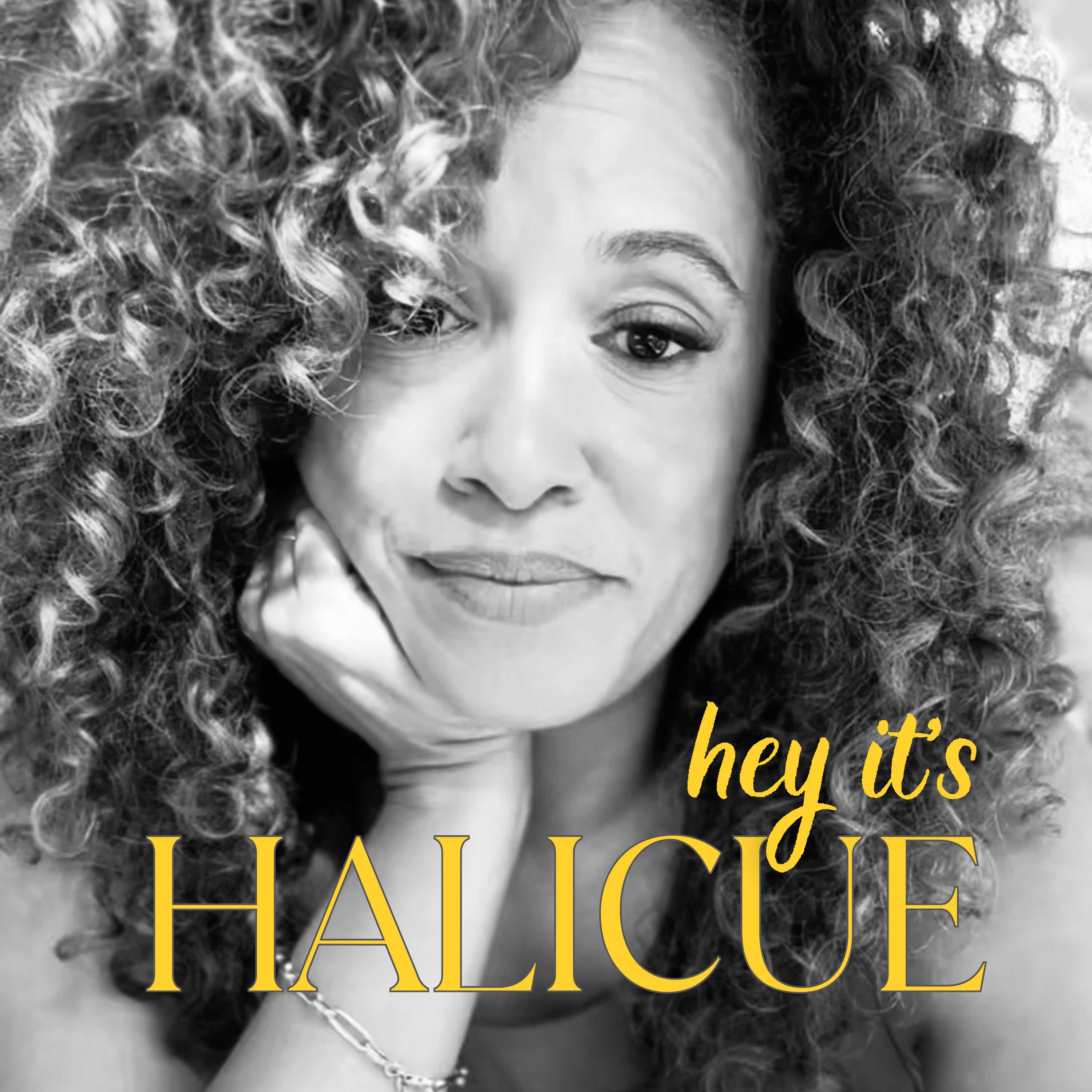 Hey, It's Halicue. podcast artwork