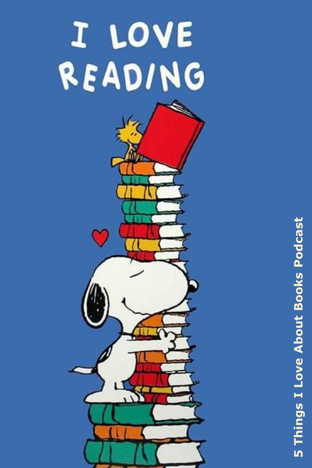 One Thing I Love About Books: Snoopy Loves Books!