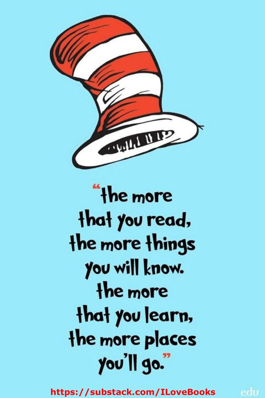 Dr. Seuss: The More You Read