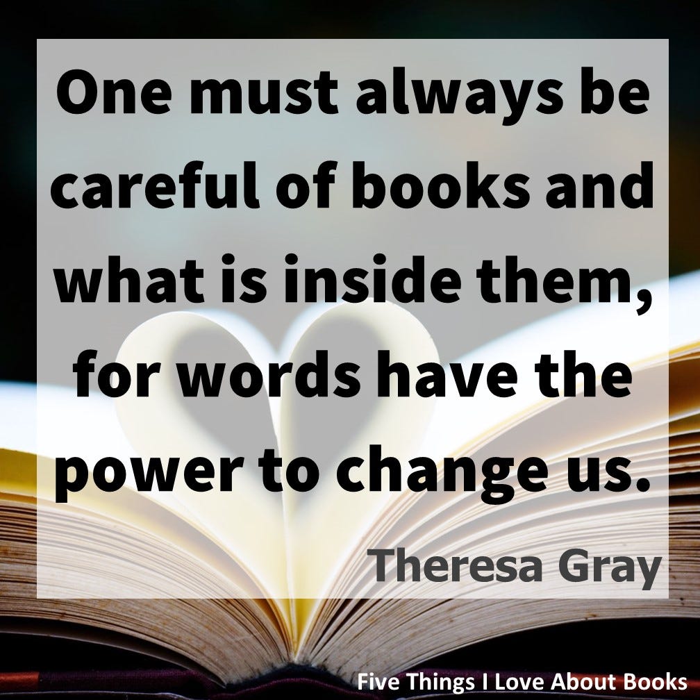 Theresa Gray: Books Have the Power to Change Us