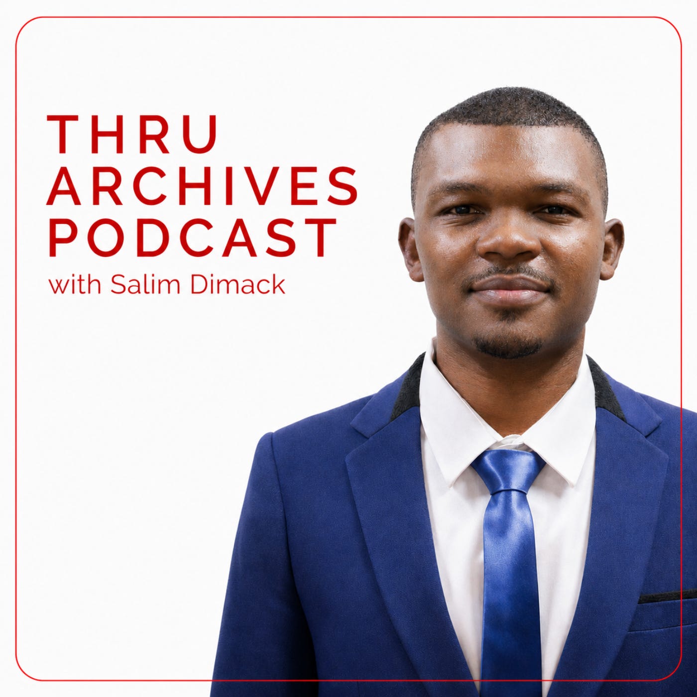 Welcome to Thru Archives Podcast! (Trailer)  episode artwork