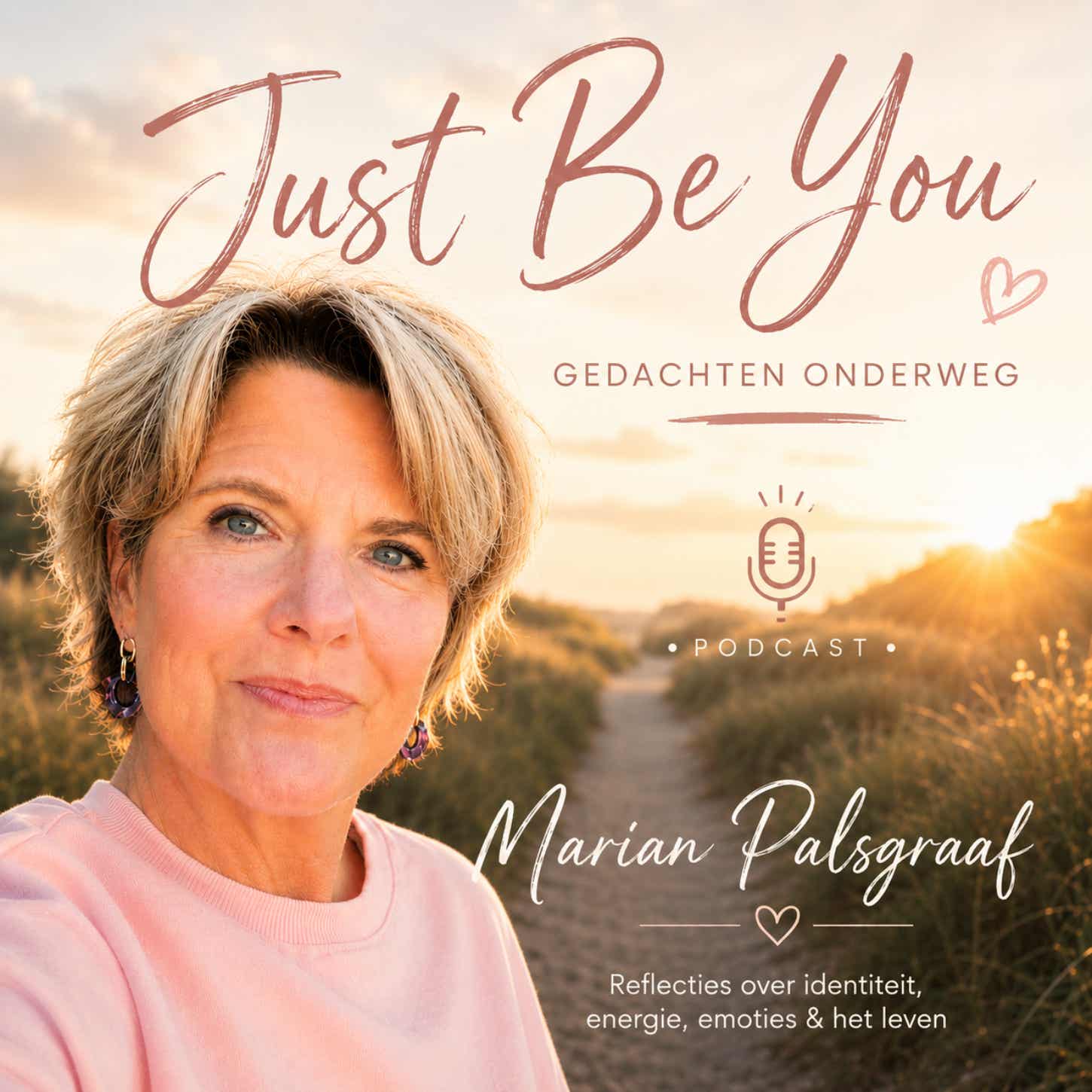 Just Be You | Gedachten Onderweg