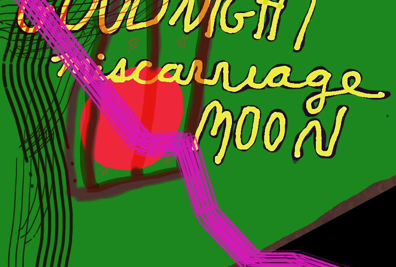 Goodnight Miscarriage Moon 🎧