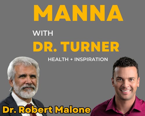 A conversation with Dr. Robert Malone - Part 2