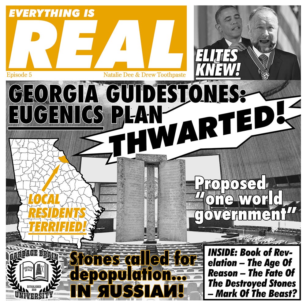 Everything Is Real, Episode 5: The Georgia Guidestones Revealed The New World Order's Plan episode artwork