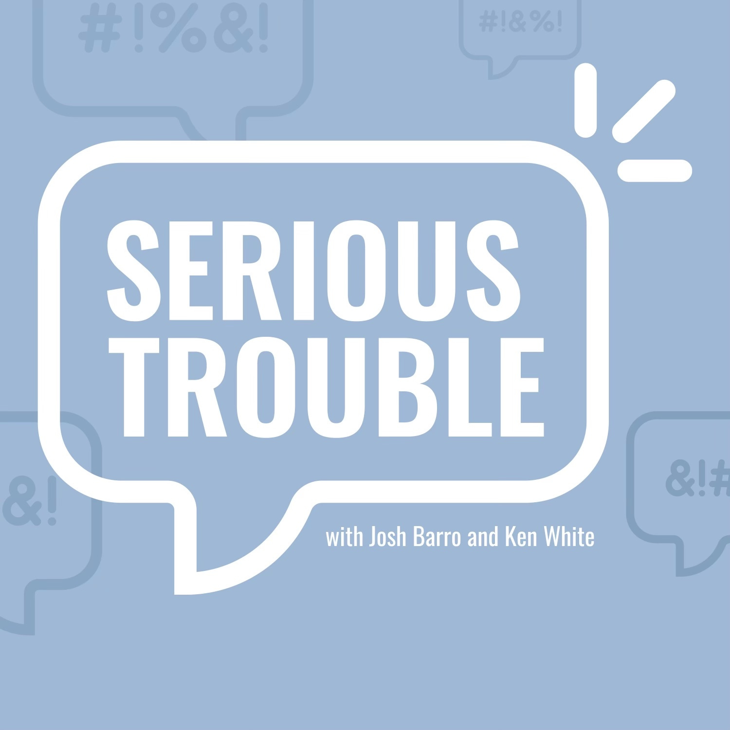 Serious Trouble Episode 69