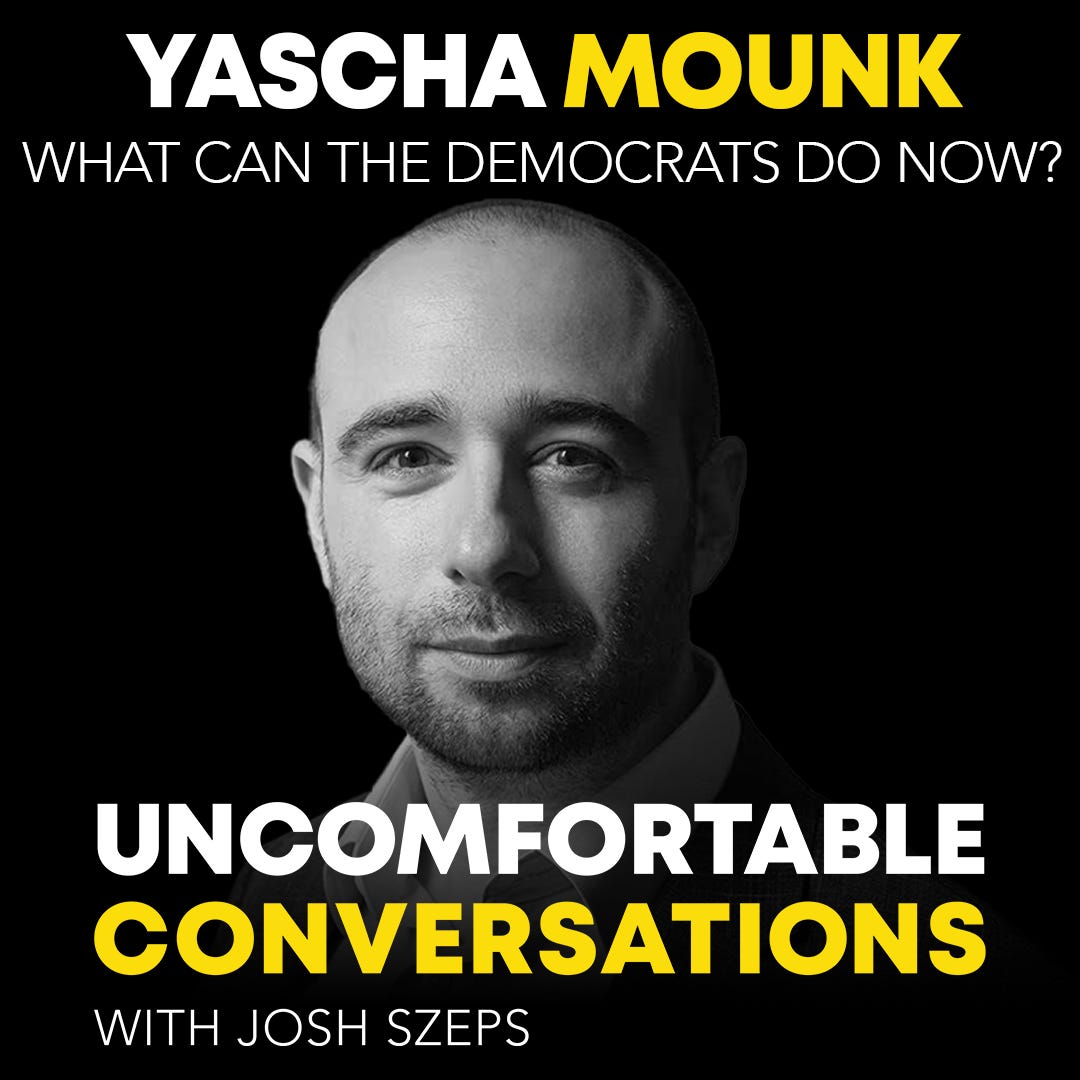 “So… What Can the Democrats Do Now?” with Yascha Mounk