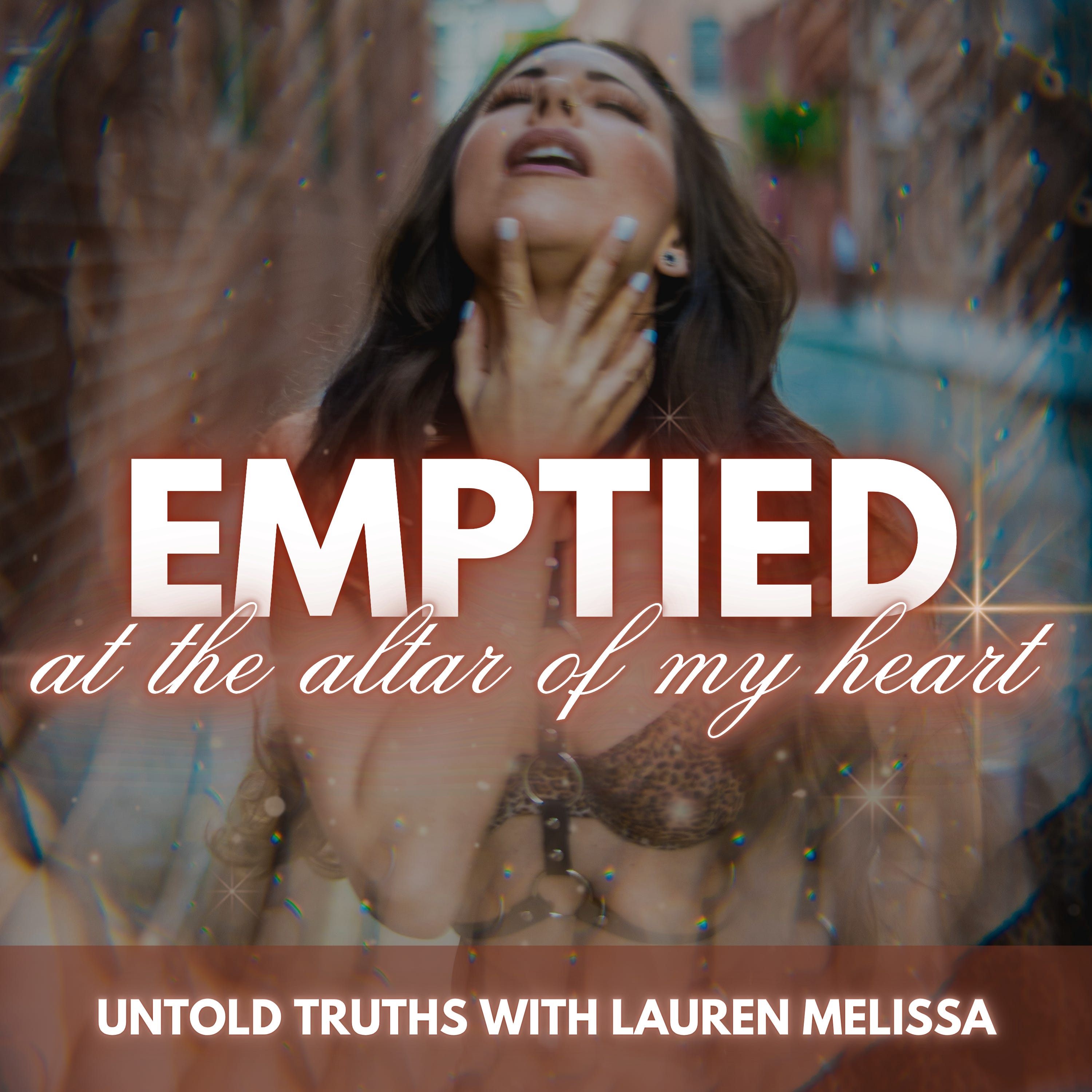 Emptied at the Altar of my Heart