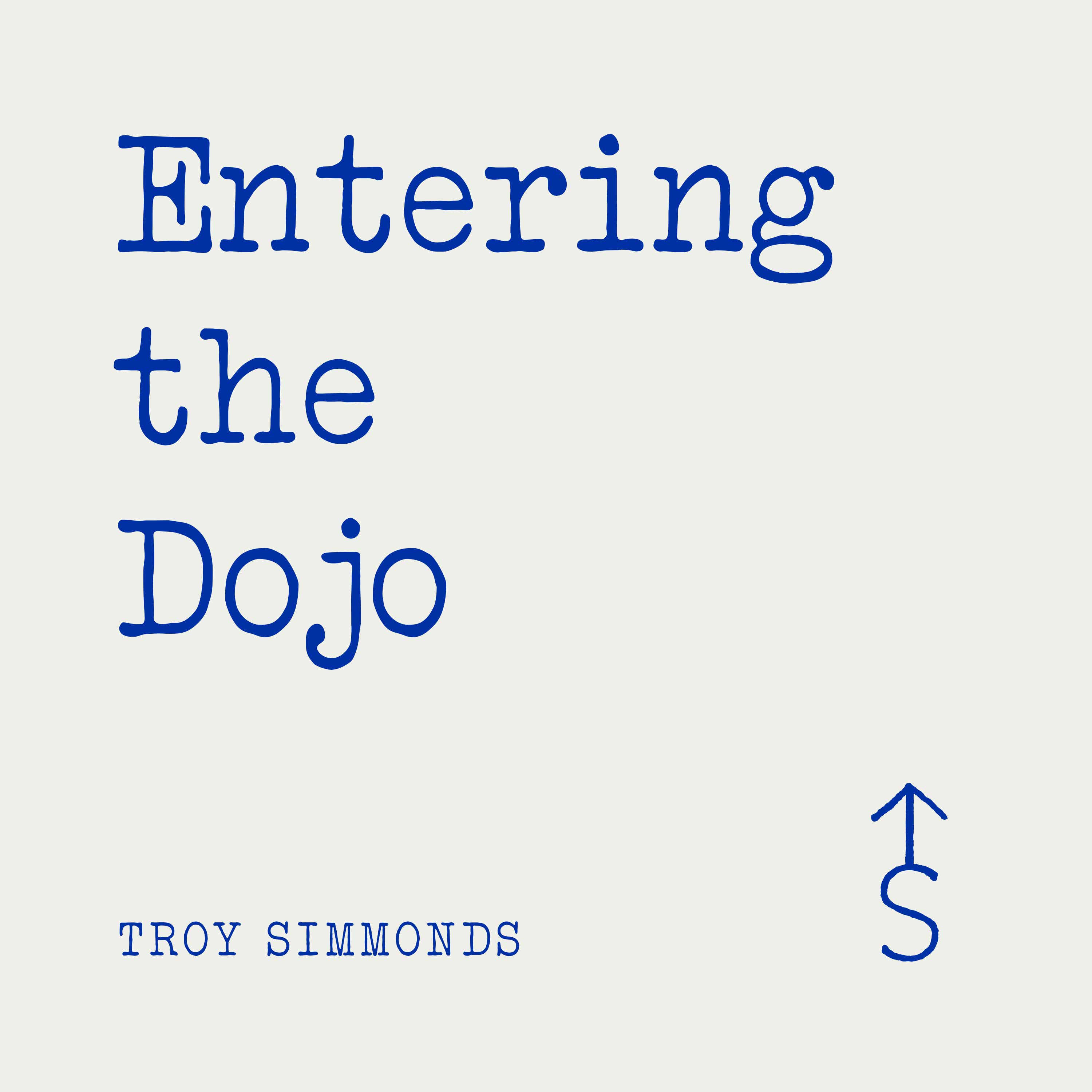 Entering the Dojo Podcast