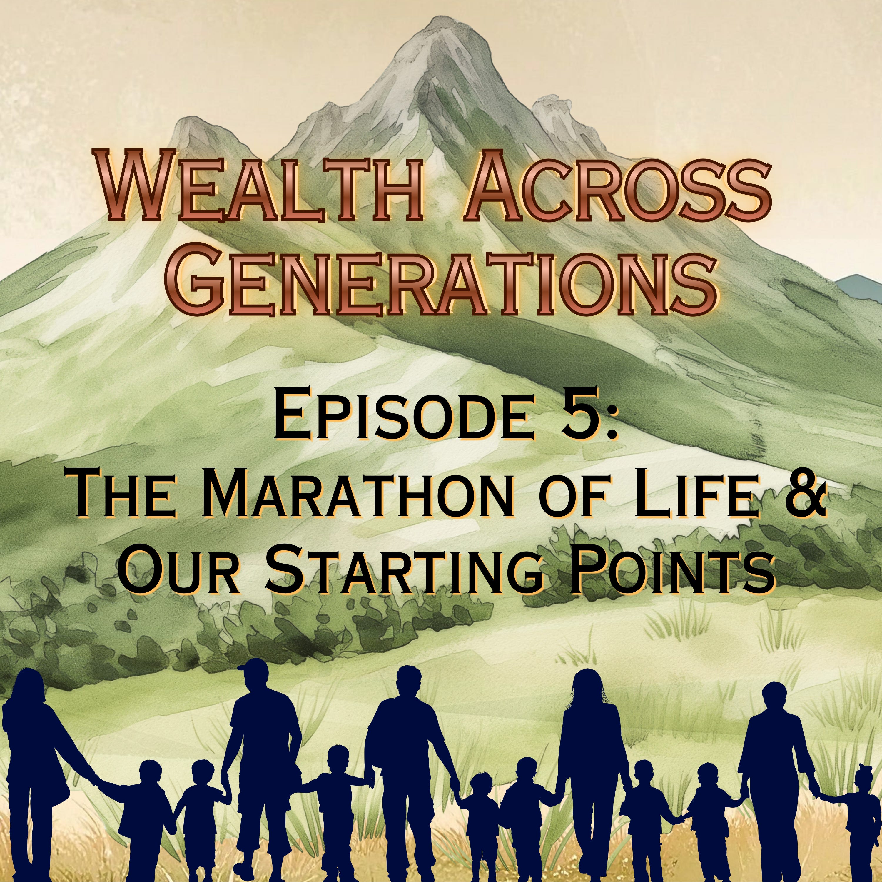 Episode 5: The Marathon of Life & Our Starting Points episode artwork
