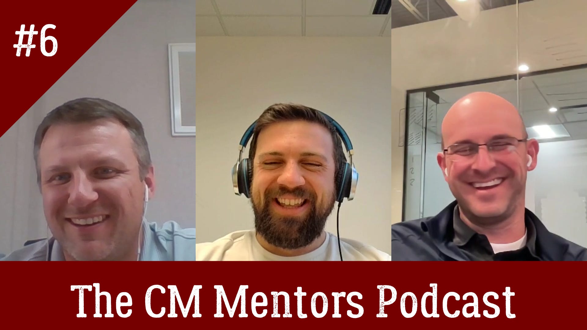 CM Mentors Ep 6 w/ Jason Schroeder