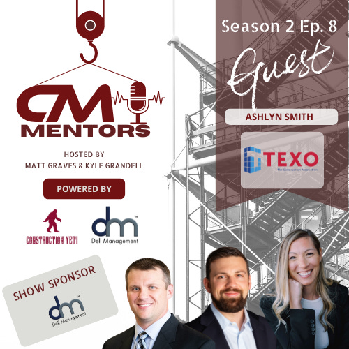 Building Tomorrow: Navigating Networks and Mentorship with TEXO's Ashlyn Smith