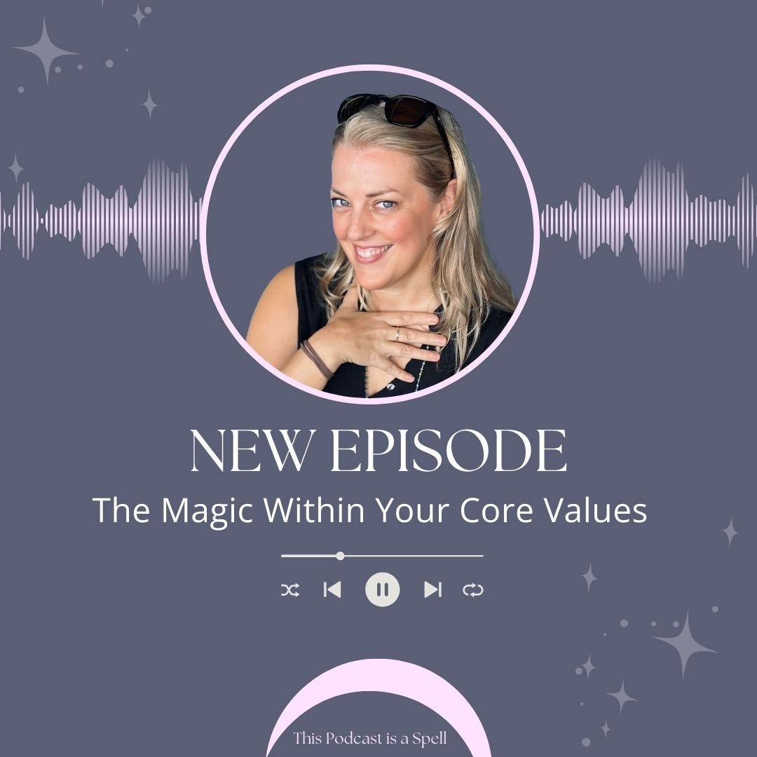Episode #11: The Magic Within Your Core Values: Aligning Time to Your Soul’s Purpose episode artwork