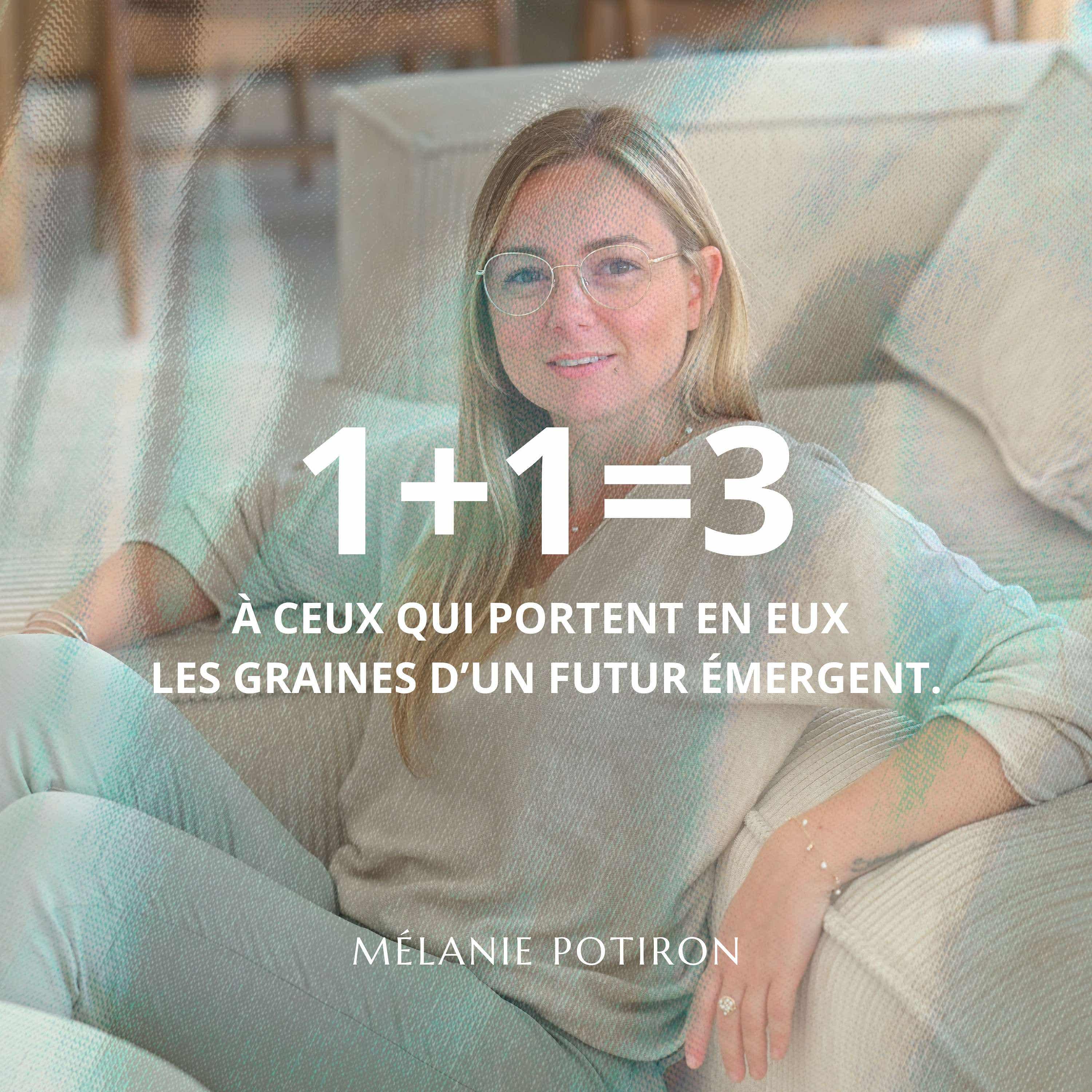 1+1=3 │ Mélanie Potiron