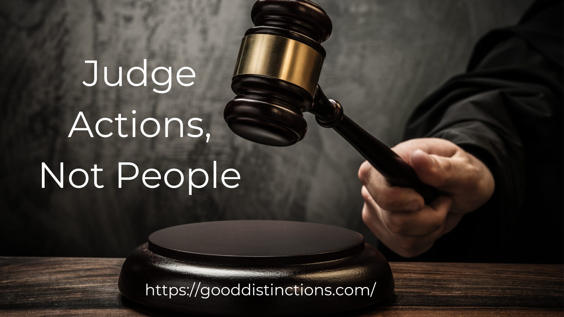 Good Distinctions