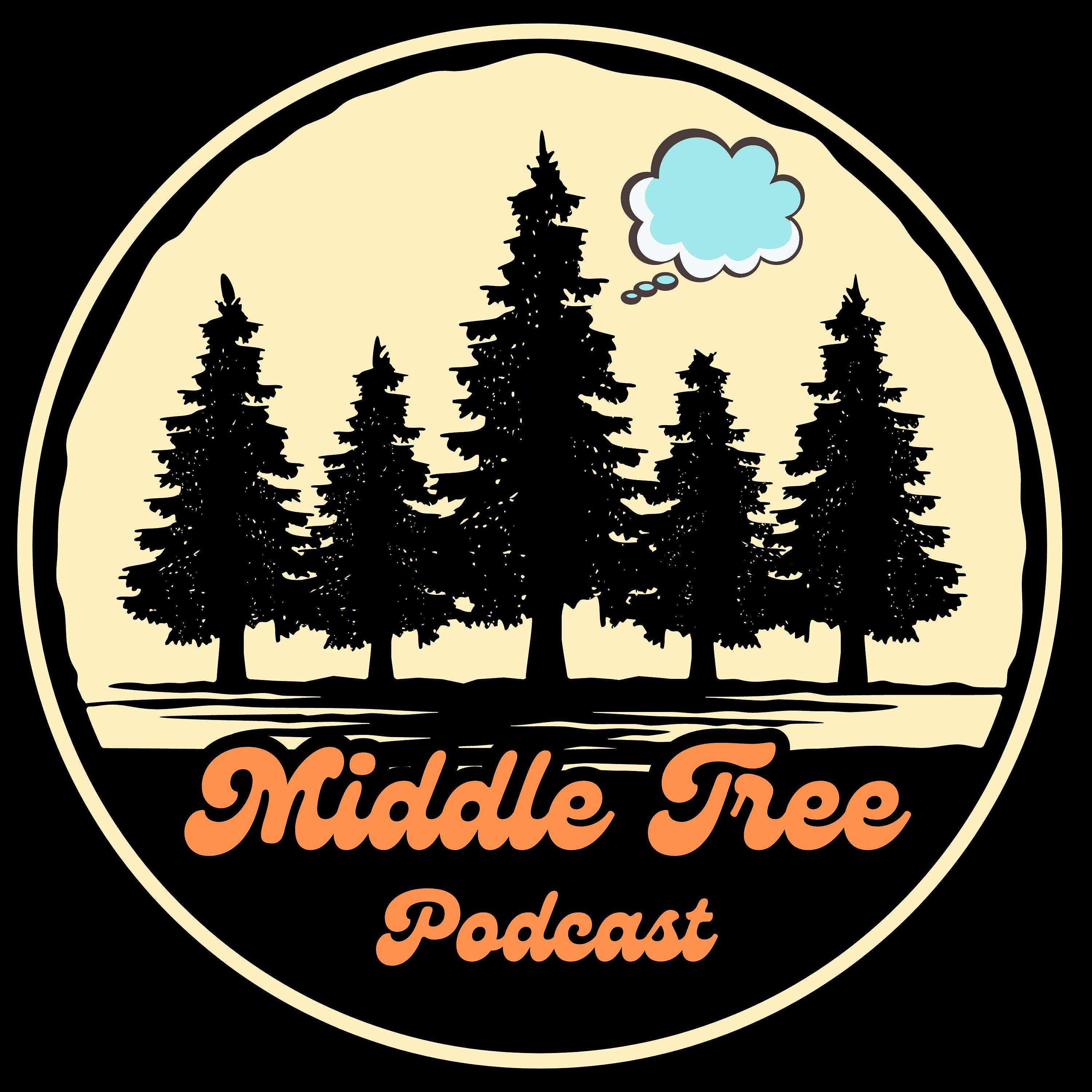 The Middle Tree Podcast podcast artwork