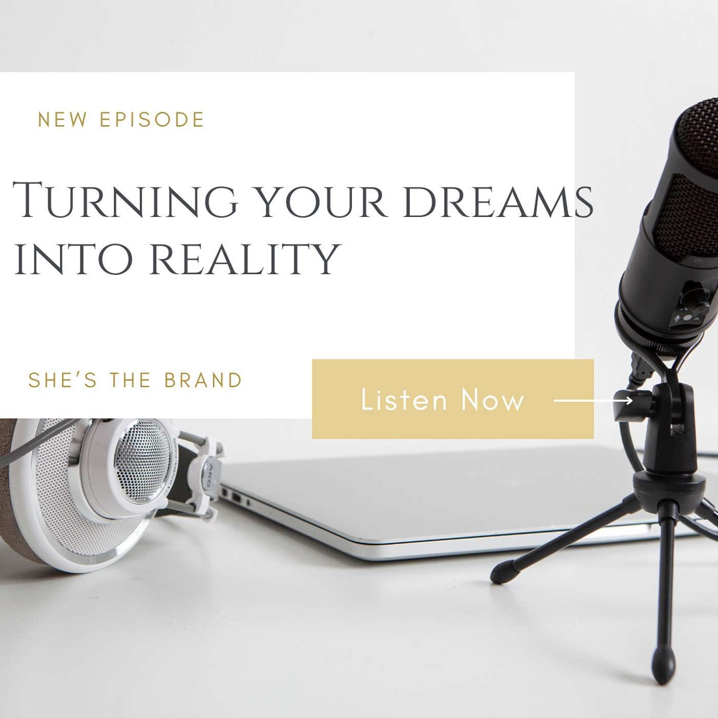 43 - Turning your dreams into reality episode artwork