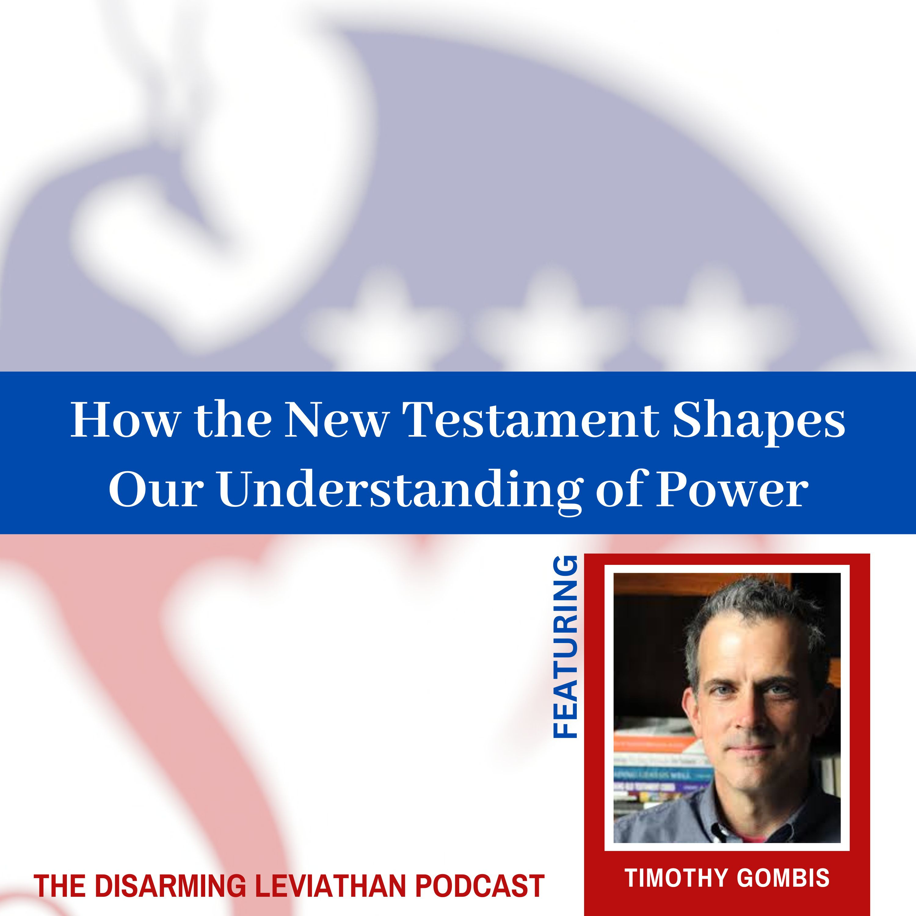 Disarming Leviathan Podcast