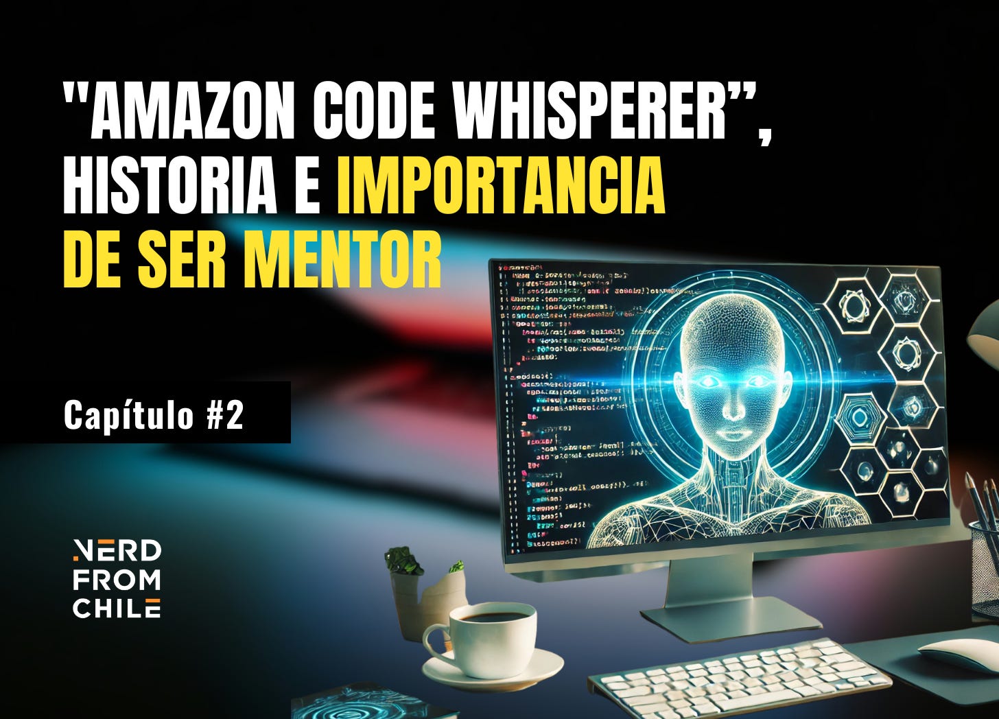 Nerd From Chile Podcast