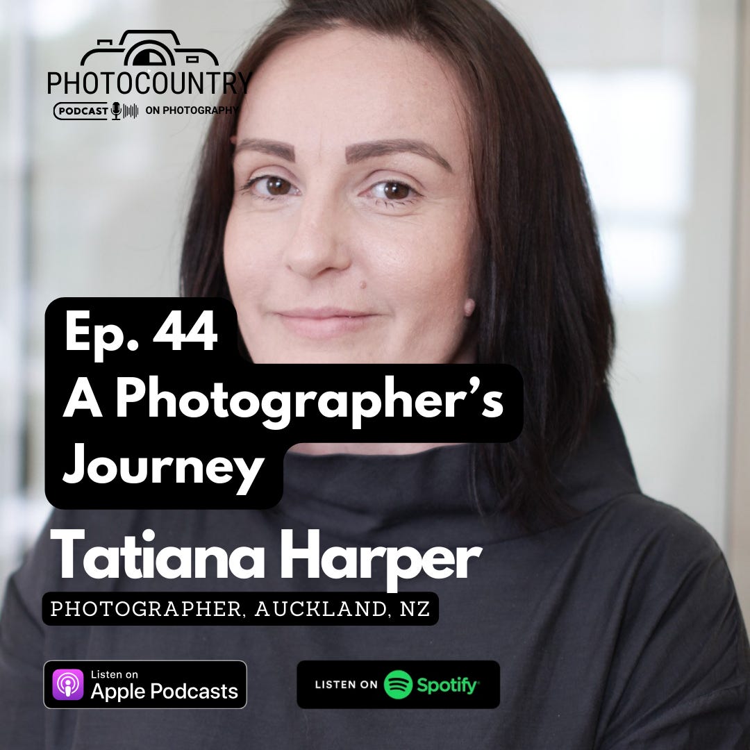 Exploring the Photographer's Journey - Ep. 44 - Tatiana Harper