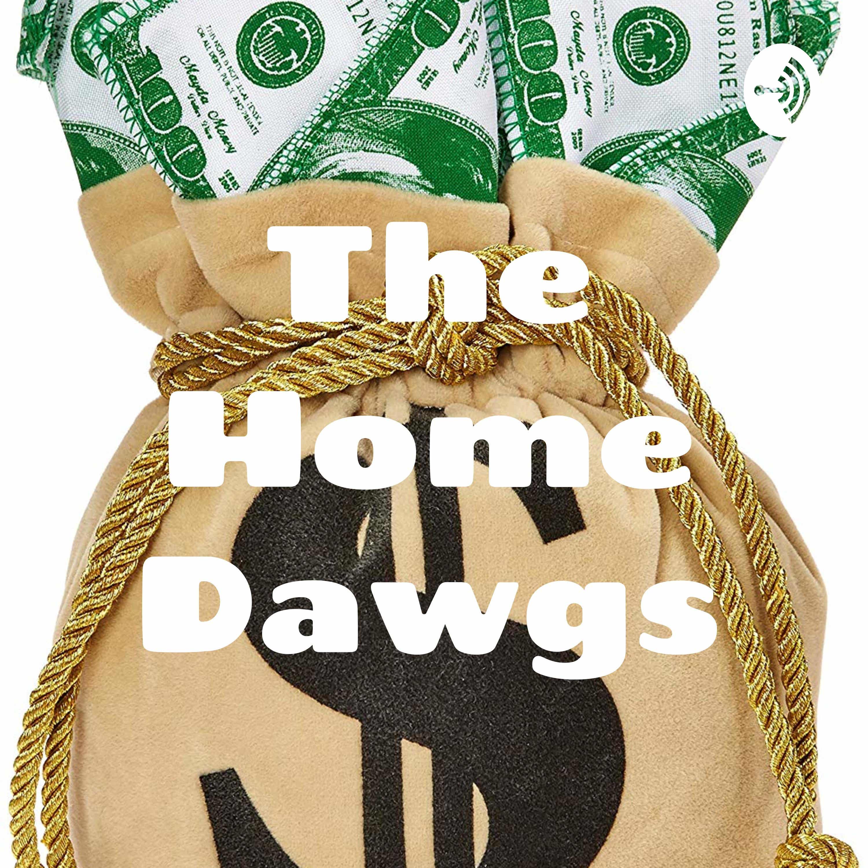 The Home Dawgs Sports Gambling Podcast cover art