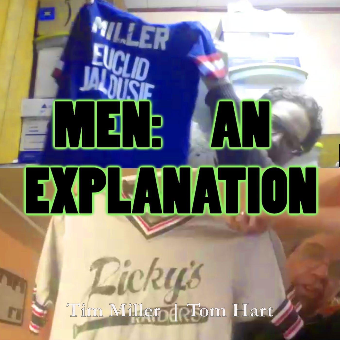 Men: An Explanation Podcast