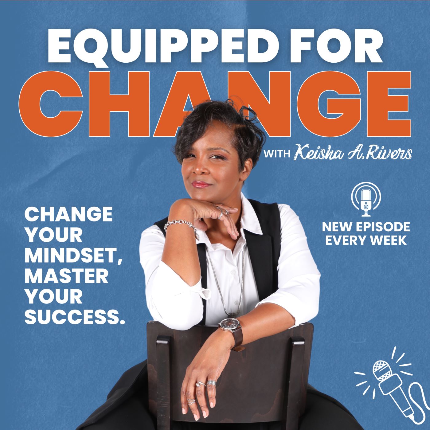 Equipped for Change: Missed Opportunities with Keisha A Rivers episode artwork