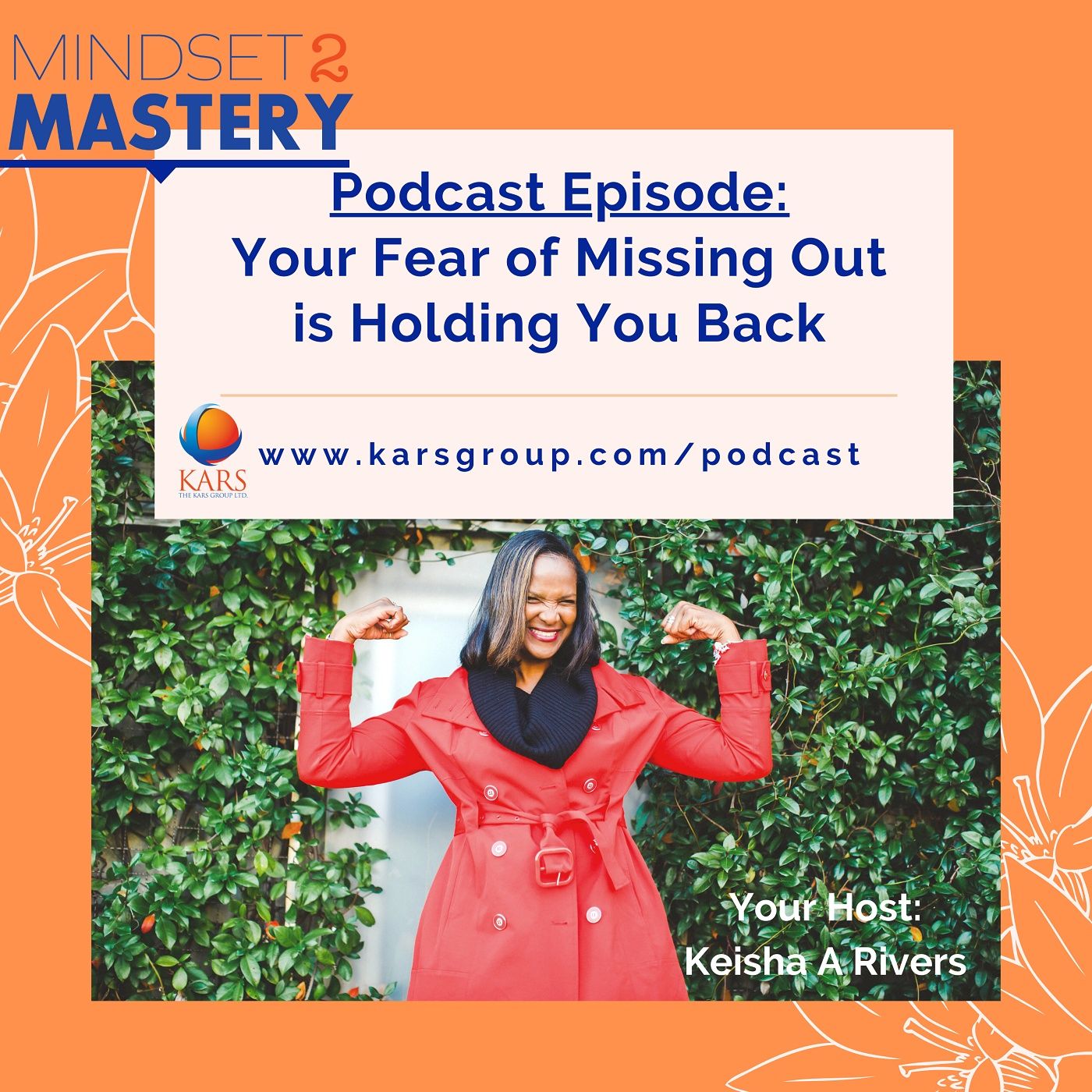 Why Your Fear of Missing Out is Holding You Back with Keisha A Rivers episode artwork