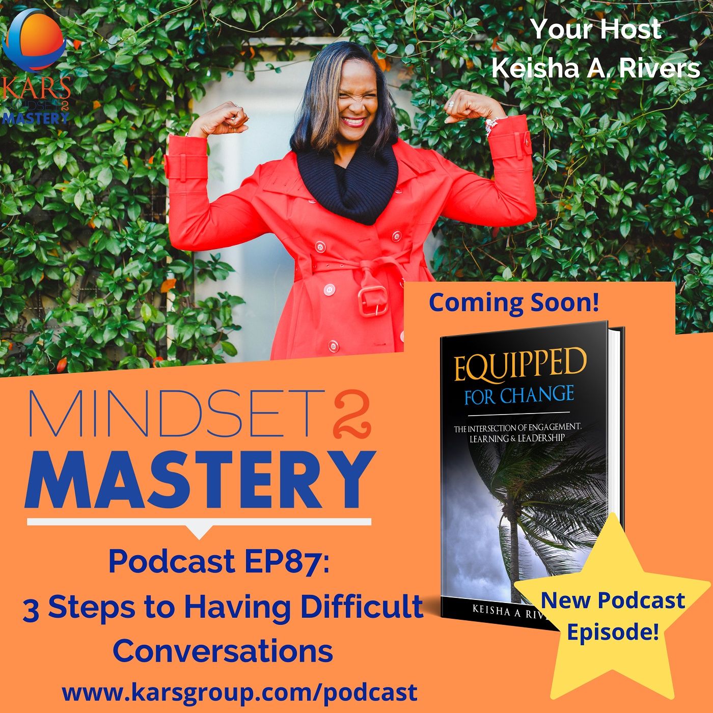 3 Steps to Having Difficult Conversations with Keisha A Rivers episode artwork