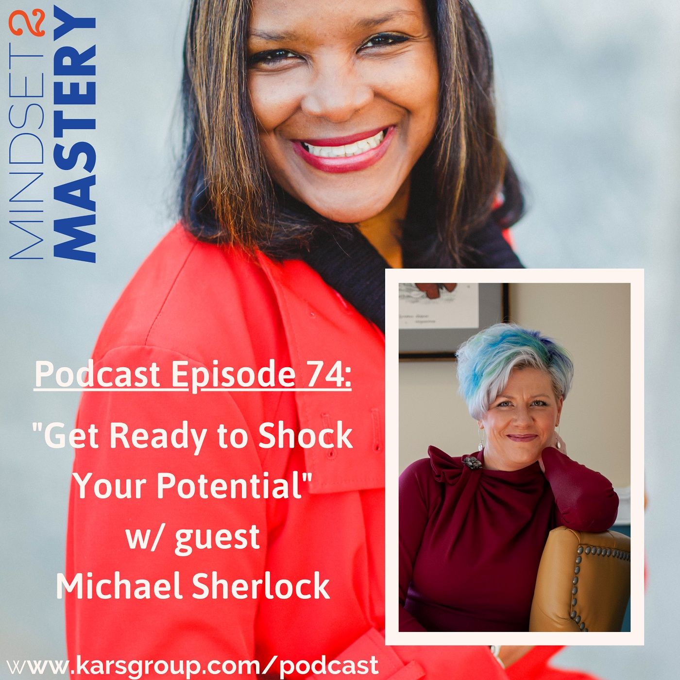 Get Ready to Shock Your Potential! with guest Michael Sherlock episode artwork