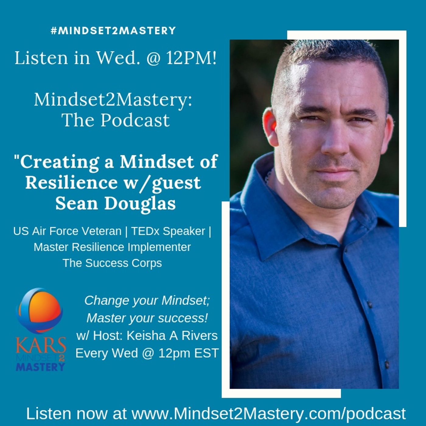 Creating a Mindset of Resilience with Sean Douglas episode artwork
