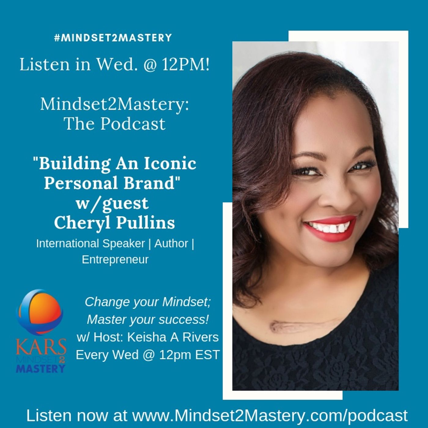 Building An Iconic Personal Brand with Cheryl Pullins episode artwork