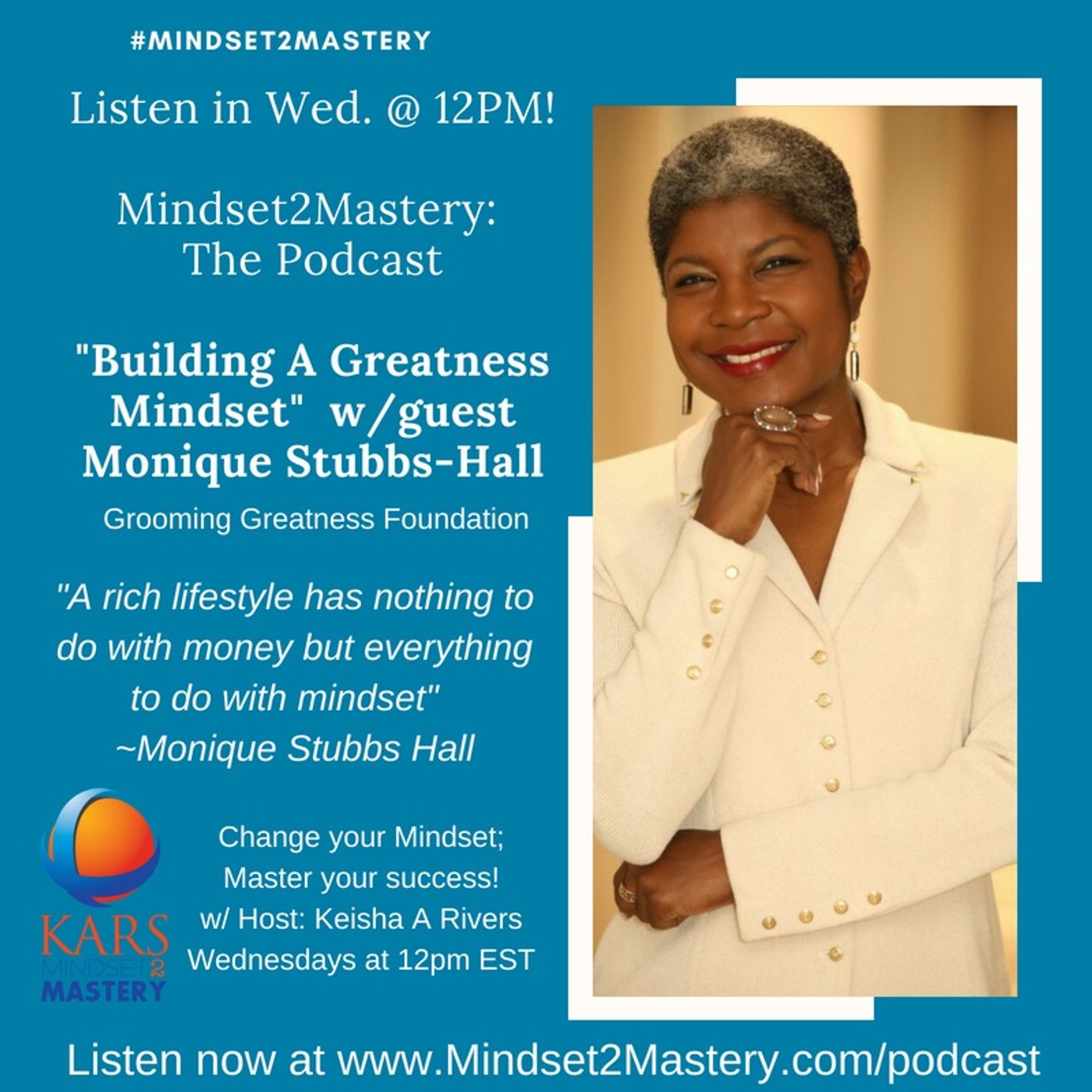 Building A Greatness Mindset with Monique Stubbs Hall episode artwork