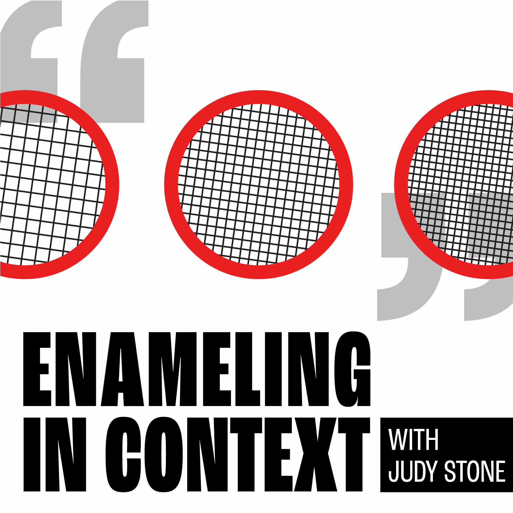 Enameling In Context podcast artwork