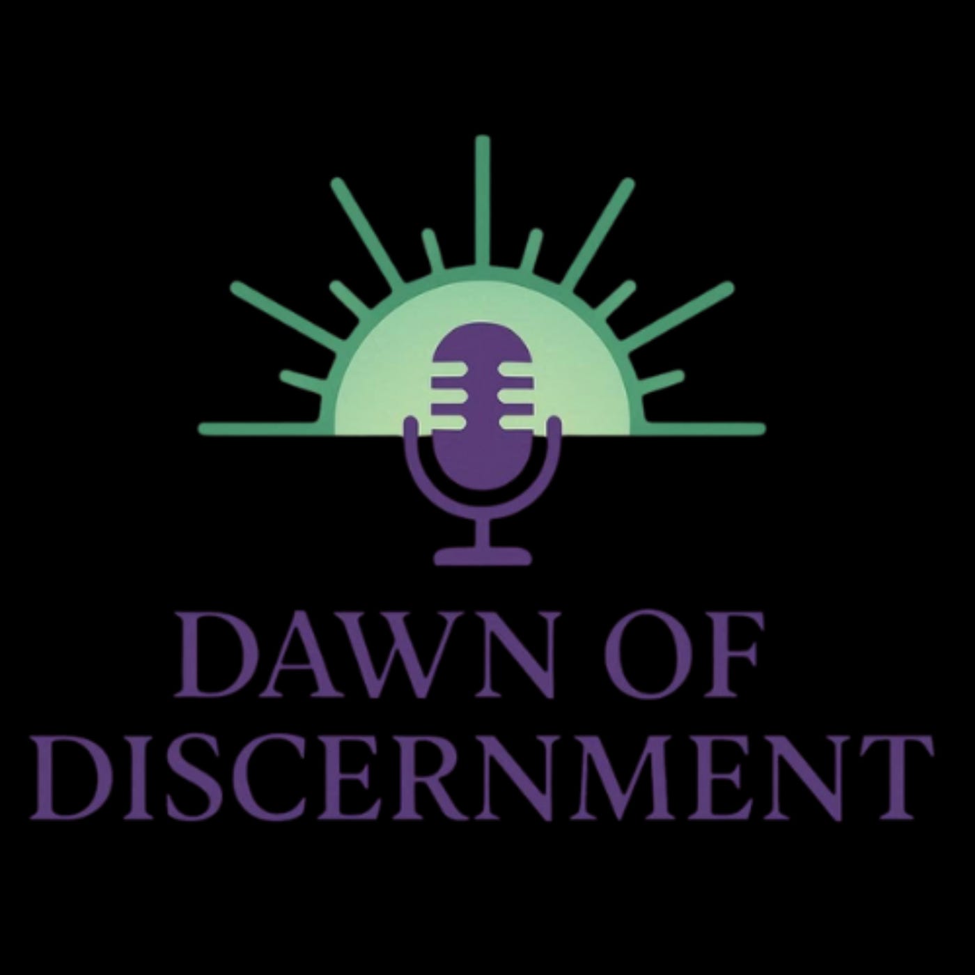 Dawn of Discernment – Ep. 24: Diving Deeper Into Critical Thinking and Logic