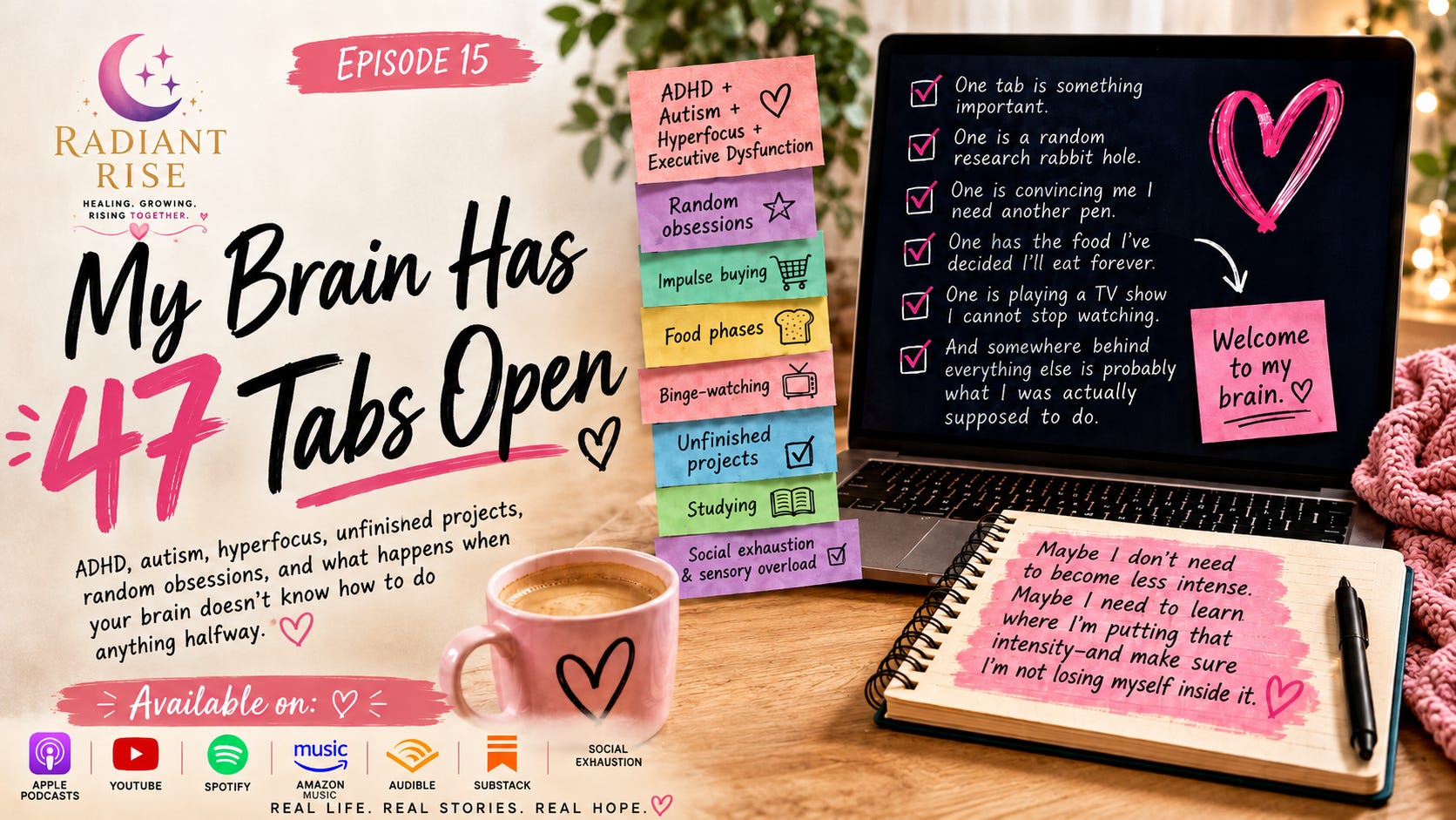 My Brain Has 47 Tabs Open episode artwork