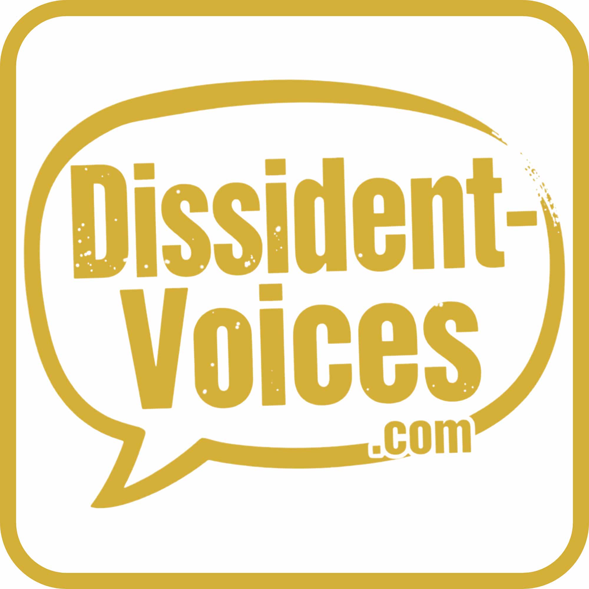 Dissident-Voices Podcast podcast artwork
